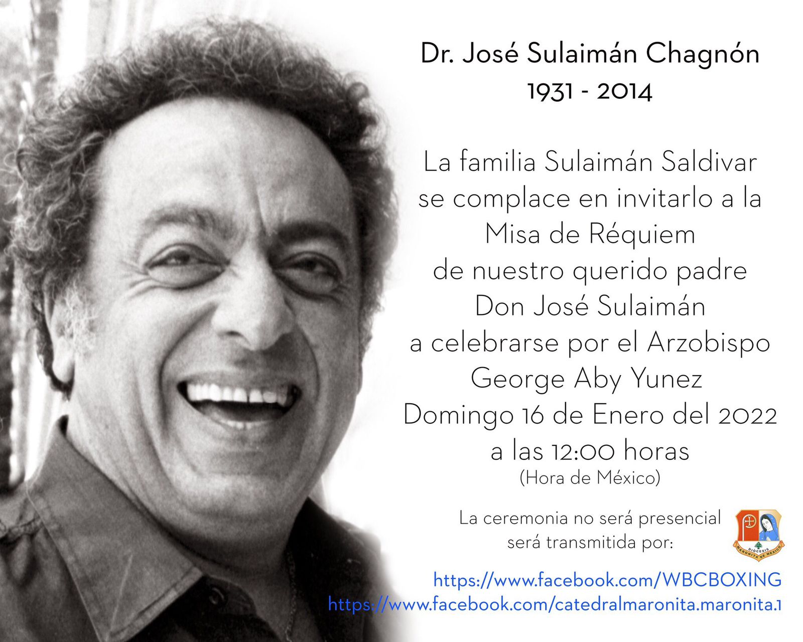 Misa en honor al Dr. José Sulaimán Chagnón