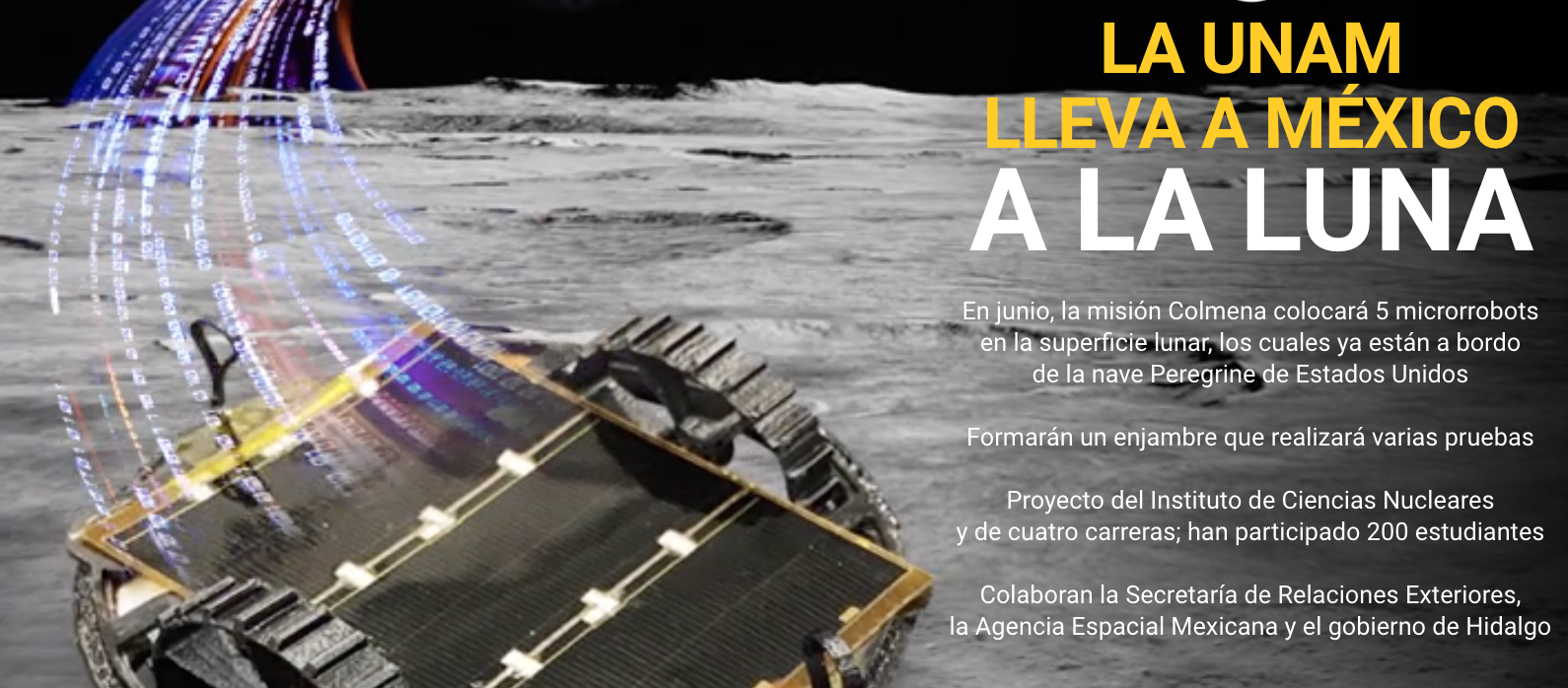 Gaceta: la UNAM lleva a Mexico a la Luna Gaceta: la UNAM lleva a Mexico a la Luna