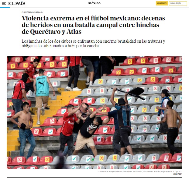 Violencia en el Querétaro-Atlas, portada de medios internacionales - el-pais-queretaro-vs-atlas-1