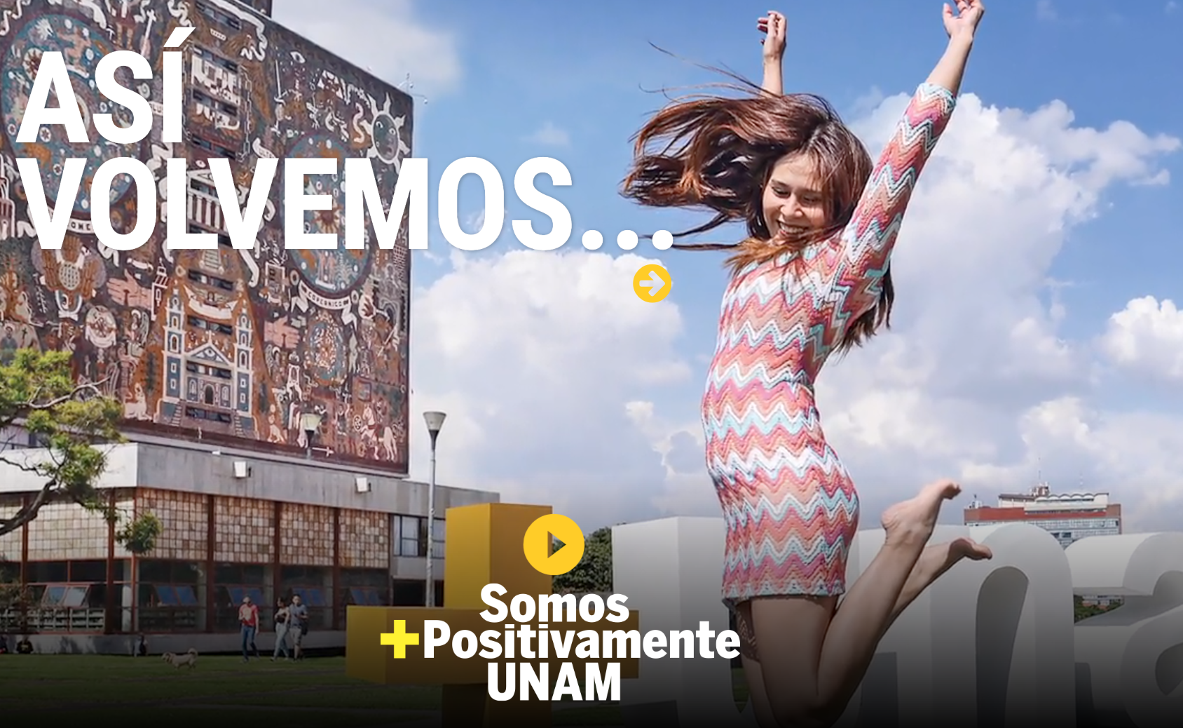 Gaceta UNAM: Así volvemos, positivamente