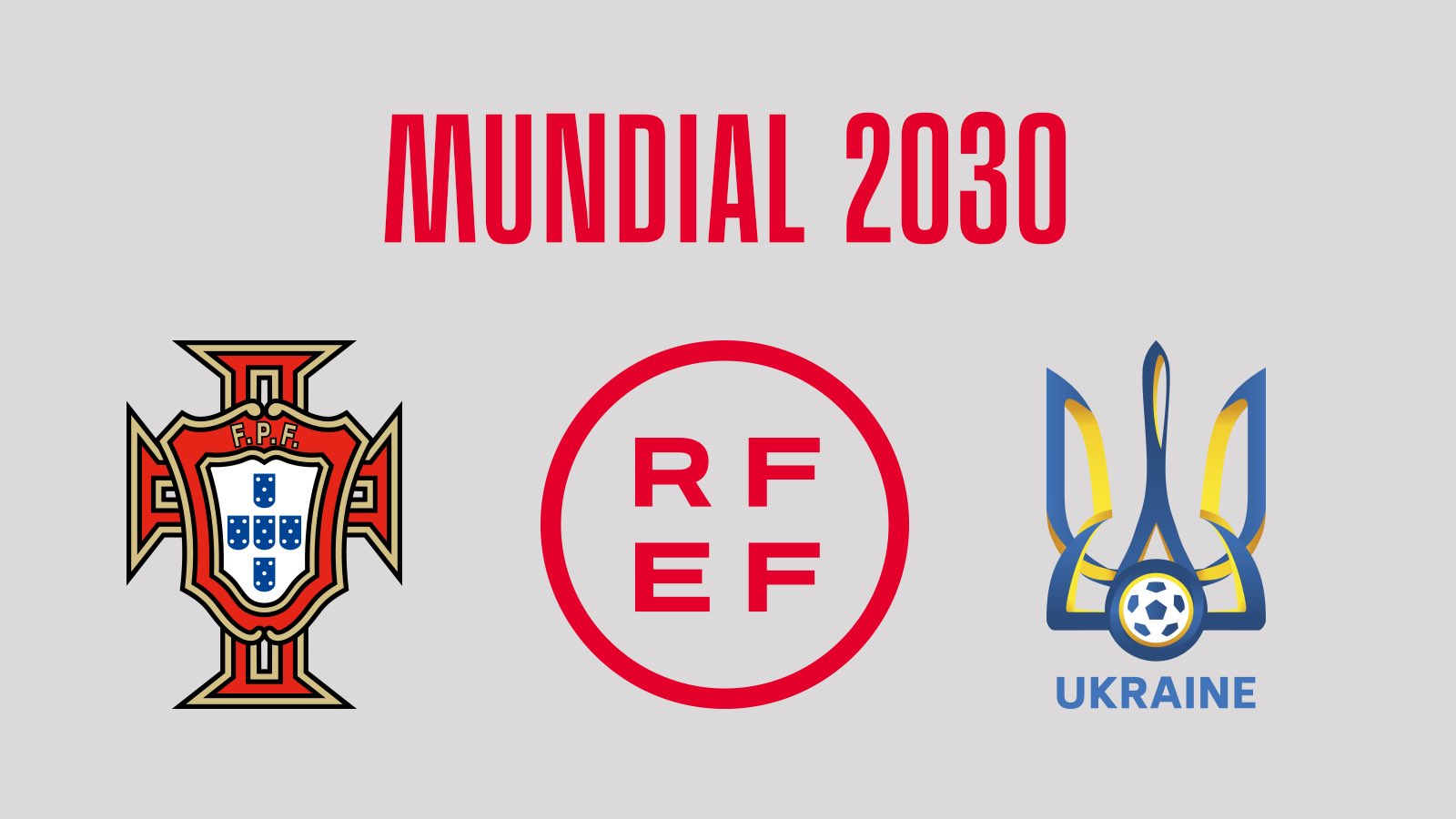 España y Portugal añaden a Ucrania en su candidatura para el Mundial 2030 España y Portugal añaden a Ucrania en su candidatura para el Mundial 2030