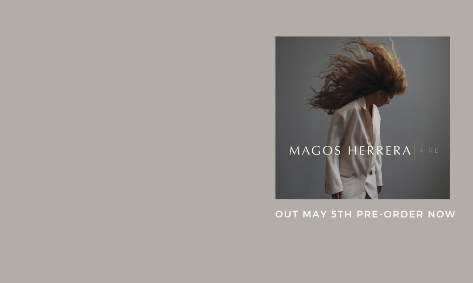 ‘Aire’, el nuevo sencillo de Magos Herrera