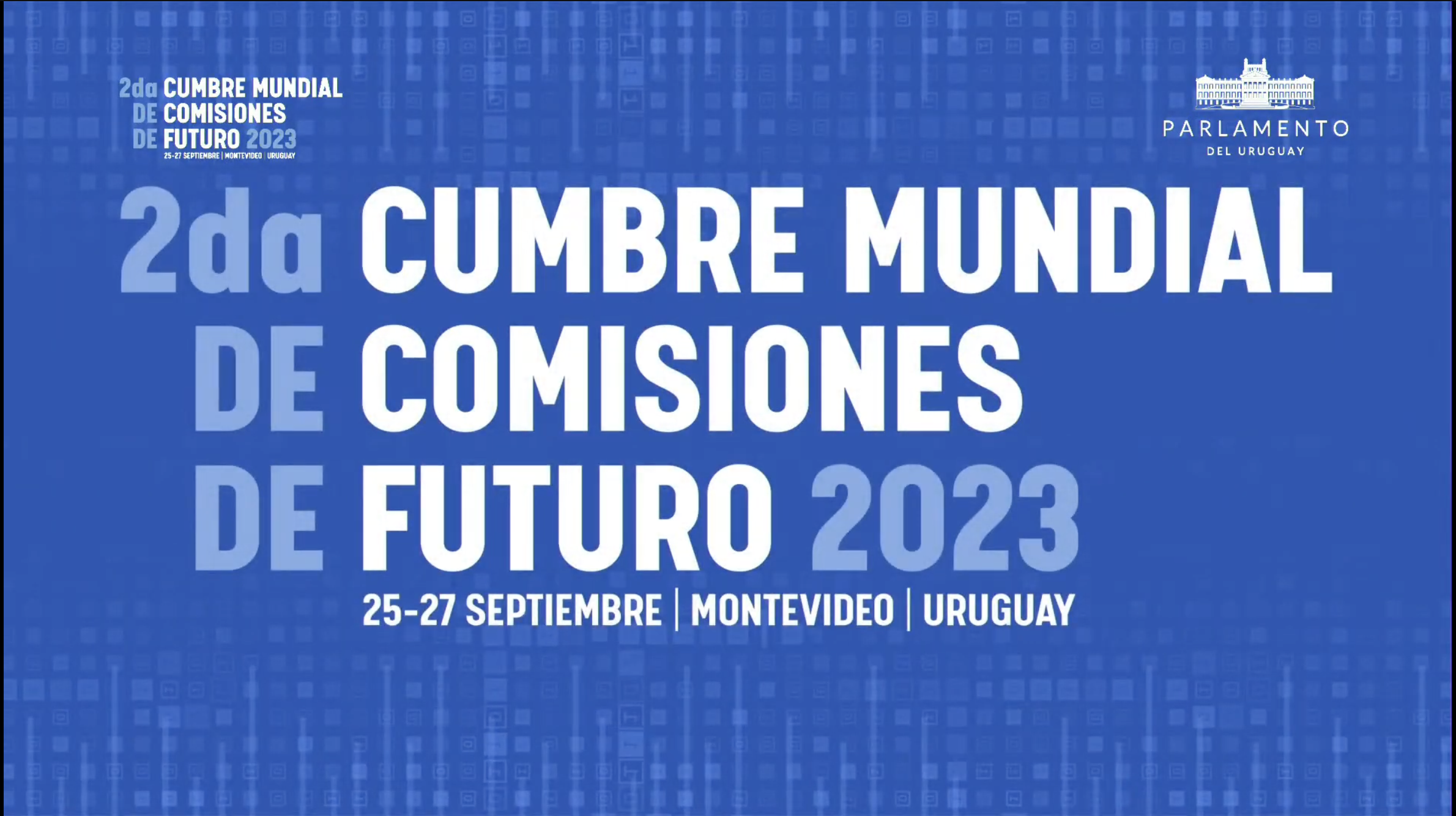 Segunda Cumbre Mundial de Comisiones de Futuro 2023