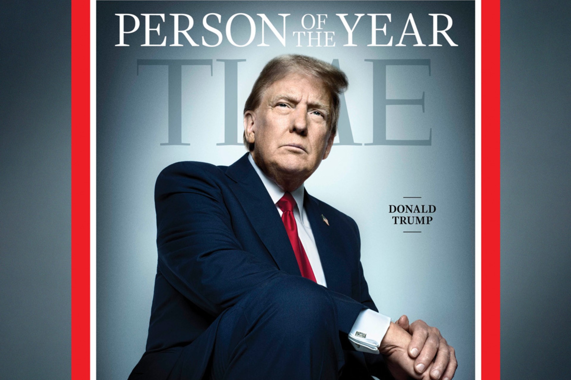 Donald Trump, Persona del Año para la revista Time Donald Trump, Persona del Año para la revista Time