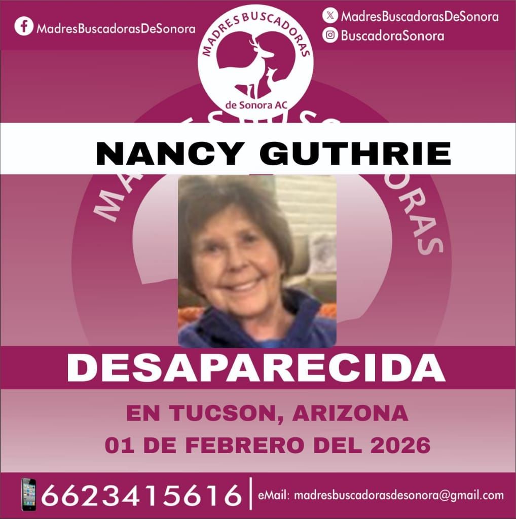Madres Buscadoras de Sonora ayudan en la localización de la mamá de una periodista en Tucson - ficha-de-busqueda-de-nancy-guthrie