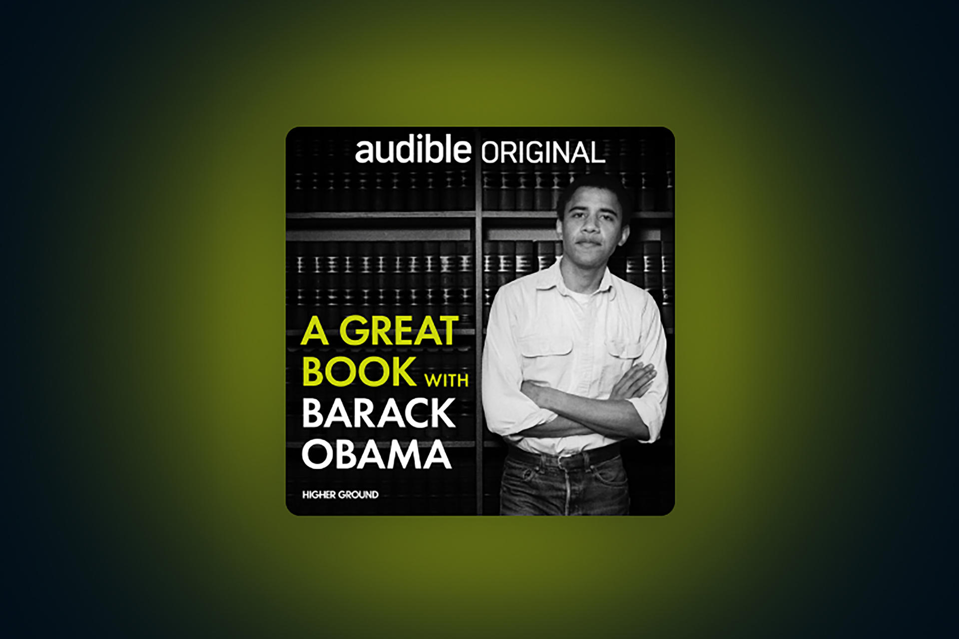 Lanzan el podcast ‘Un gran libro con Barack Obama’ Lanzan el podcast ‘Un gran libro con Barack Obama’