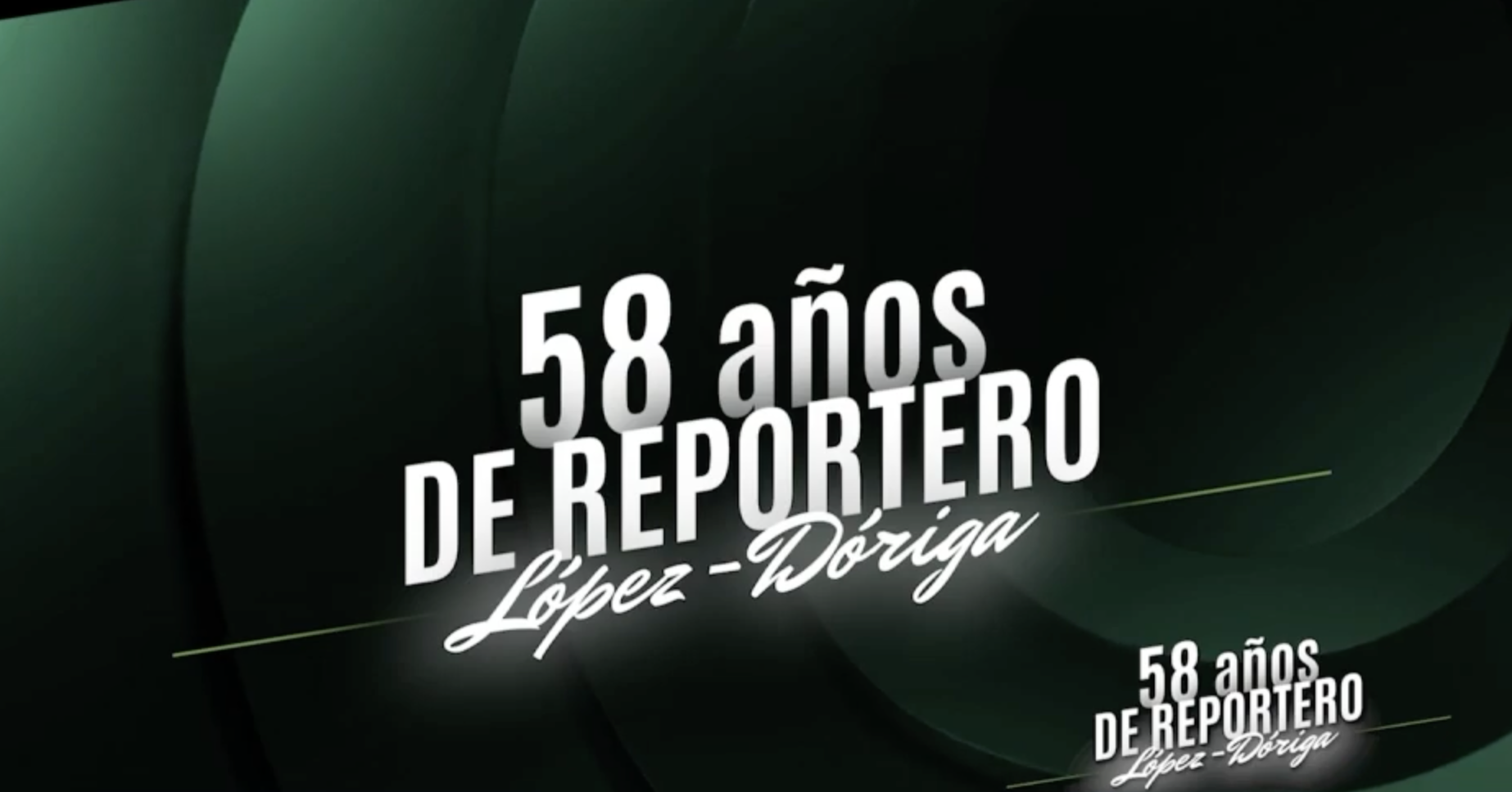 Joaquín López-Dóriga: 58 años de periodismo